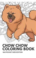 Chow Chow Coloring Book 6X9 Pocket Size Edition