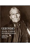 Geronimo - Apache Warrior - Notebook/Journal: College Ruled - 400 Blank Pages - 8x10 Inches