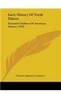 Early History Of North Dakota