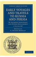 Early Voyages and Travels to Russia and Persia 2 Volume Paperback Set