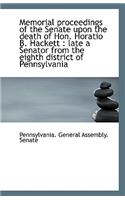 Memorial Proceedings of the Senate Upon the Death of Hon. Horatio B. Hackett: Late a Senator from T