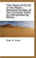 The Vision of Christ in the Poets