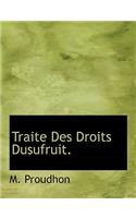 Traite Des Droits Dusufruit.