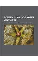 Modern Language Notes Volume 23