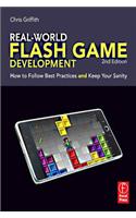 Real-World Flash Game Development
