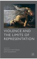 Violence and the Limits of Representation