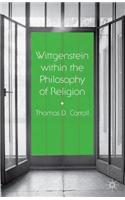 Wittgenstein Within the Philosophy of Religion