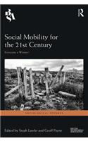 Social Mobility for the 21st Century