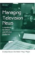 Managing Television News