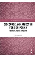 Discourse and Affect in Foreign Policy