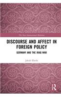 Discourse and Affect in Foreign Policy