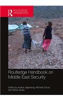 Routledge Handbook on Middle East Security