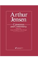 Arthur Jensen: Consensus And Controversy