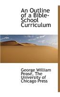 An Outline of a Bible-School Curriculum