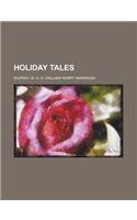 Holiday Tales