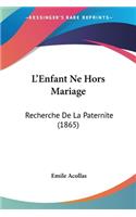 L'Enfant Ne Hors Mariage