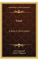Faust: A Story In Nine Letters(English)