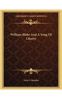 William Blake and a Song of Liberty