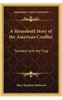 Household Story of the American Conflict