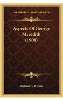 Aspects of George Meredith (1908)