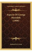 Aspects Of George Meredith (1908)