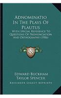 Adnominatio in the Plays of Plautus