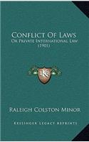 Conflict of Laws: Or Private International Law (1901)