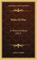 Webs Of War