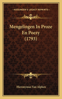 Mengelingen In Proze En Poezy (1793)