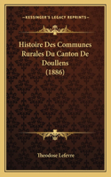 Histoire Des Communes Rurales Du Canton De Doullens (1886)