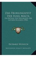 Das Fruhlingsfest Der Insel Malta