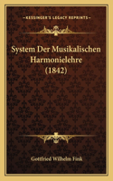 System Der Musikalischen Harmonielehre (1842)