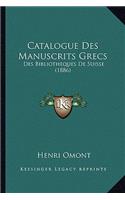 Catalogue Des Manuscrits Grecs
