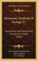 Elementary Textbook Of Zoology V1