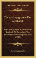 Die Anfangsgrunde Der Mechanik
