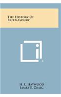 The History of Freemasonry