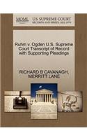 Ruhm V. Ogden U.S. Supreme Court Transcript of Record with Supporting Pleadings