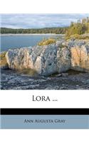 Lora ...