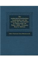 Die Niederosterreichischen Landstande Und Die Genesis Der Revolution in Osterreich Im Jahre 1848