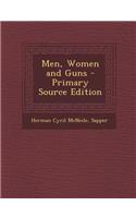 Men, Women and Guns