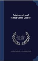 Golden-rod, and Some Other Verses