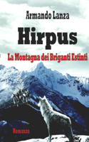 Hirpus: La montagna dei briganti estinti