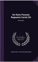 de Statu Fenniae Regnante Carolo XII