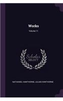 Works; Volume 11