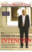 El Poder De La Intencion (The Power of Intention)