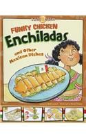 Funky Chicken Enchiladas