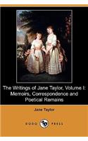 Writings of Jane Taylor, Volume I