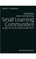 Creating and Sustaining Small Learning Communities
