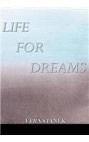 Life for Dreams: (English)