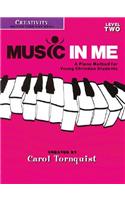 Music in Me - A Piano Method for Young Christian Students: Creativity Level 2: A Piano Method for Young Christian Students(English)